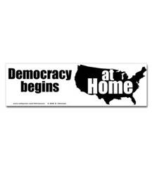 Democracy at Home Sticker (Bumper)