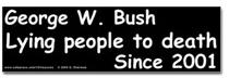 Bush Lying to death Sticker (Bumper)