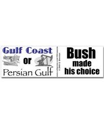Bush GulfChoices Sticker (Bumper)