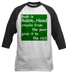 Bush is Robin the Hood Jersey