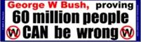 Bush 60,000,000people Sticker (Bumper)