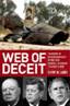 Web of Deceit: The History of Western Complicity in Iraq, from Churchill to Kennedy to George W. Bush